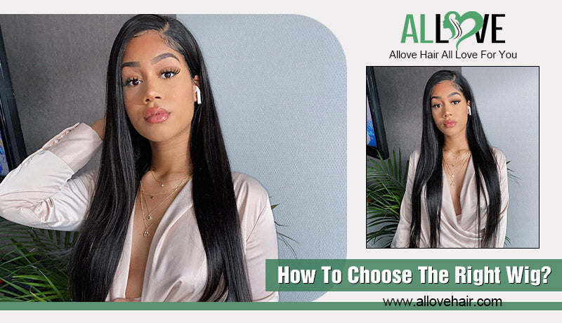 How To Choose The Right Wig?